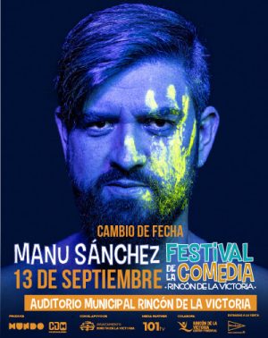 Manu Sánchez - Festival de Comedia Rincón de la Victoria