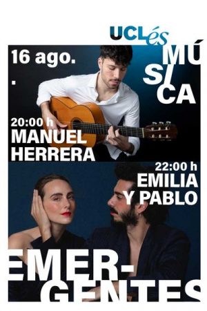 Manuel Herrera + Emilia y Pablo - Uclés Música Emer-Gentes