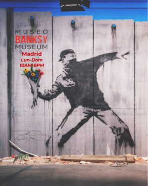 Museo Banksy en Madrid | Entradas
