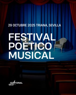 Festival Poético - Musical Internacional en Sevilla | Entradas