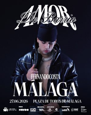 Fernandocosta - Amor de Barrio Tour en Málaga | Entradas