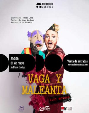 Vaga y Maleanta en Sevilla | Entradas