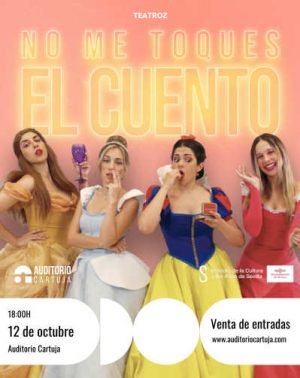 No Me Toques El Cuento en Sevilla | Entradas
