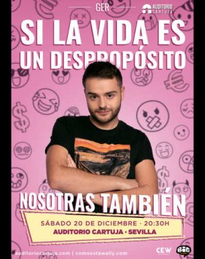 Si la vida es un despropósito, nosotras también-ger en Sevilla | Entradas