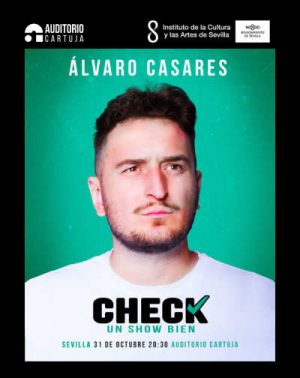 Check, Un Show Bien - Álvaro Casares en Sevilla | Entradas