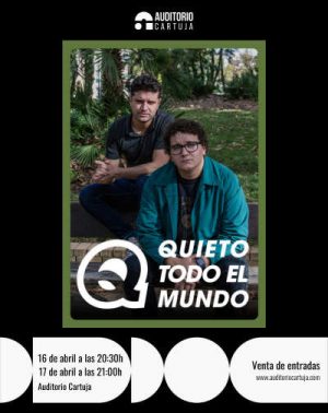 Quieto Todo el Mundo en Sevilla | Entradas
