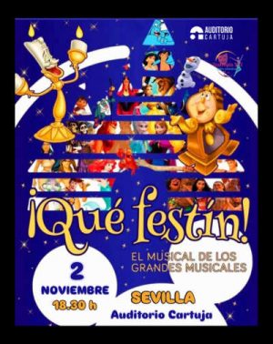 Que Festín, El Musical De Los Grandes Musicales en Sevilla | Entradas