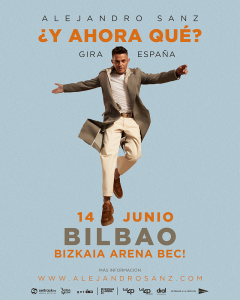 ¿Y ahora qué? Alejandro Sanz en Bilbao | Entradas