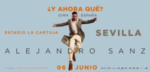 ¿Y ahora qué? Alejandro Sanz en Sevilla | Entradas