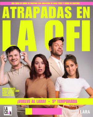 Atrapadas en la Ofi en Madrid | Entradas
