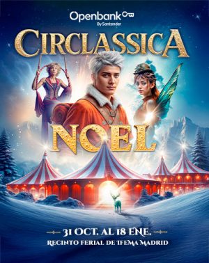 Circlassica, Noel en Madrid | Entradas