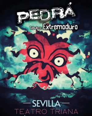 Tributo Extremoduro - Pedrá en Sevilla | Entradas