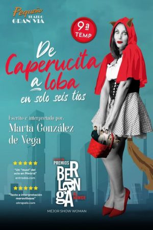 De Caperucita a Loba en sólo Seis Tíos - 10ª Temporada en Madrid | Entradas