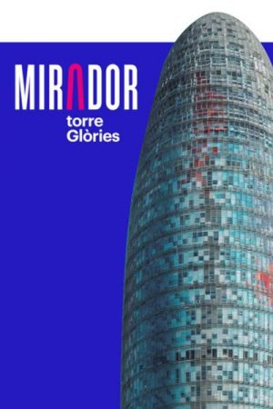 Mirador torre Glòries en Barcelona | Entradas