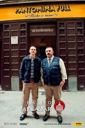 Pantomima Full - Hecho a Mano en Madrid | Entradas