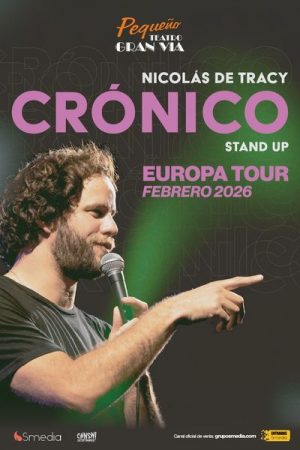 Crónico - Nicolas de Tracy en Madrid | Entradas