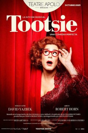 Tootsie, La Sitcom Musical en Barcelona | Entradas
