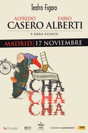 Alfredo Casero. Fabio Alberti "Cha cha cha" en Madrid | Entradas