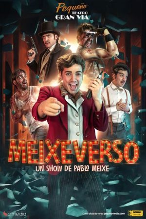 Pablo Meixe. Meixeverso en Madrid | Entradas