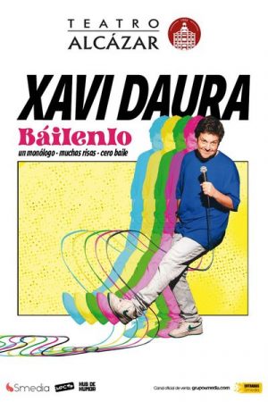 Báilenlo - Xavi Daura en Madrid | Entradas