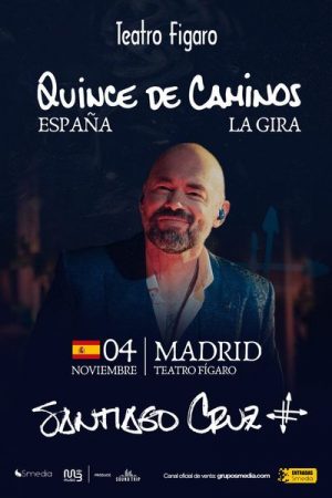 Santiago Cruz en Madrid | Entradas