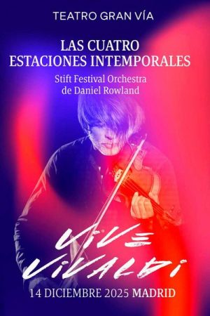 Vive Vivaldi: Las Cuatro Estaciones Intemporales en Madrid | Entradas
