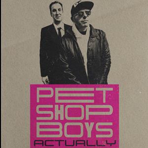 Pet Shop Boys Actually