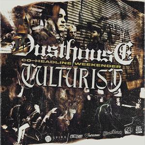 Dusthouse X Culturist