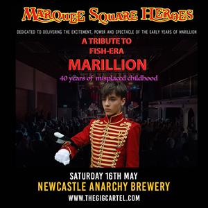 Marquee Square Heroes: Marillion Tribute