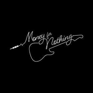 Money For Nothing