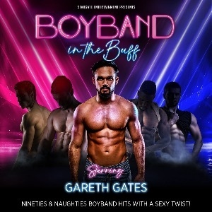 BOYBAND IN THE BUFF: STARRING GARETH GATES