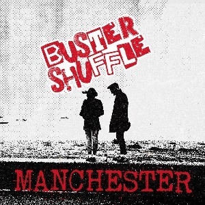 Buster Shuffle live in MANCHESTER