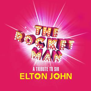 The Rocket Man - A Tribute To Elton John