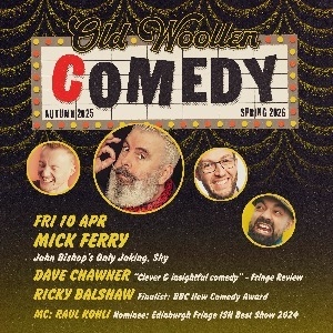 Comedy at The Old Woollen - Fri 10 April