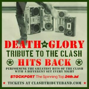 DEATH OR GLORY TRIBUTE TO THE CLASH