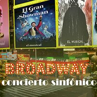 Broadway: Concierto Sinfónico