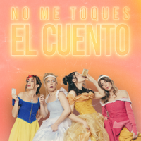 No me toques el cuento - Barcelona