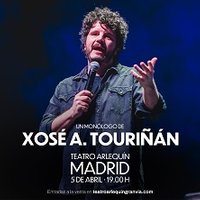 Un monólogo de Xosé A.Touriñán
