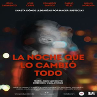 La noche que lo cambió todo