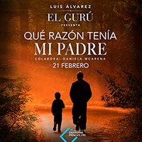 Luis Álvarez - Qué razón tenía mi padre