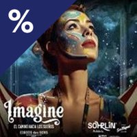 Imagine - El camino hacia los sueños