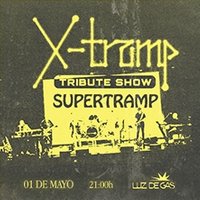 X-Tramp - Tribute Show Supertramp