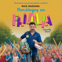 Raúl Massana - Monólogos en familia
