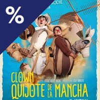 Víctor Ullate presenta: Clown Quijote de la Mancha
