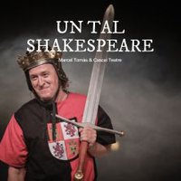 Un tal Shakespeare - Barcelona
