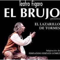 El Brujo - El Lazarillo de Tormes - Madrid