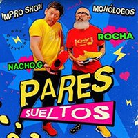 Pares sueltos - Nacho G y Rocha