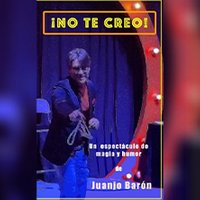 ¡No te creo! - Juanjo Barón