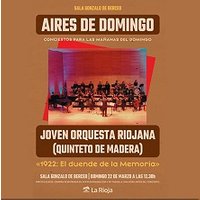 JOVEN ORQUESTA RIOJANA  “1922: El duende de la memoria”