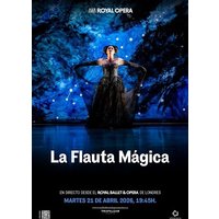 ÓPERA – LA FLAUTA MÁGICA · Wolfgang Amadeus Mozart